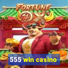 555 win casino